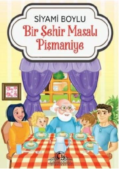 Bir Şehir Masalı-Pişmaniye : Siyami Boylu - Siyami Boylu | Yeni ve İki