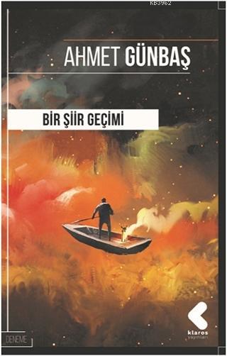 Bir Şiir Geçimi - Ahmet Günbaş | Yeni ve İkinci El Ucuz Kitabın Adresi