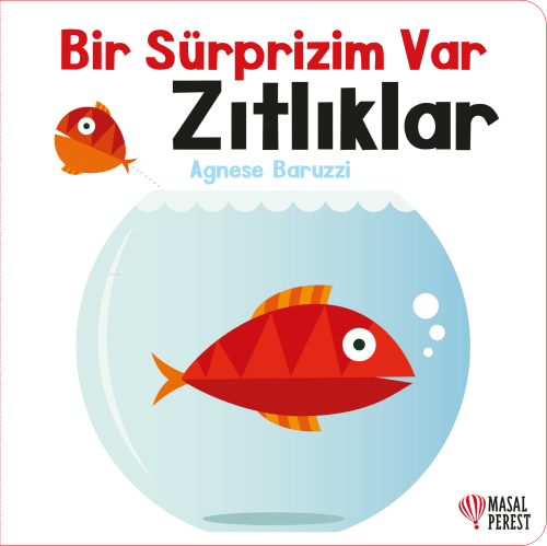 Bir Sürprizim Var Zıtlıklar - Agnese Baruzzi | Yeni ve İkinci El Ucuz 