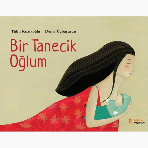 Bir Tanecik Oğlum - Tülin Kozikoğlu | Yeni ve İkinci El Ucuz Kitabın A