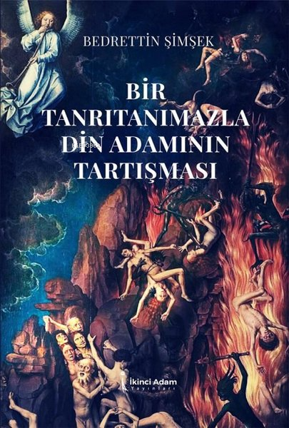 Bir Tanrıtanımazla Din Adamının Tartışması - Bedrettin Şimşek | Yeni v