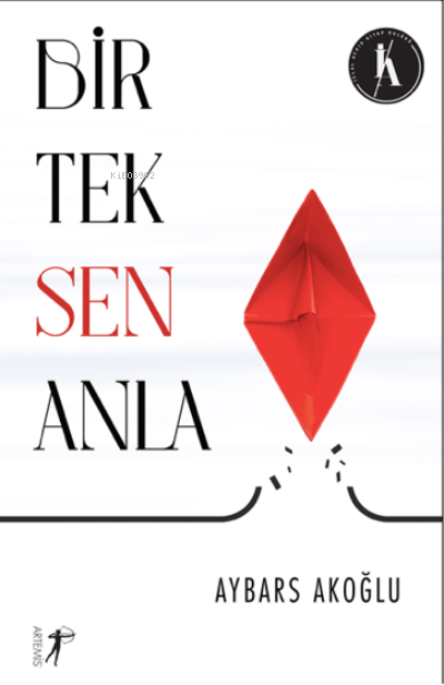 Bir Tek Sen Anla - Aybars Akoğlu | Yeni ve İkinci El Ucuz Kitabın Adre