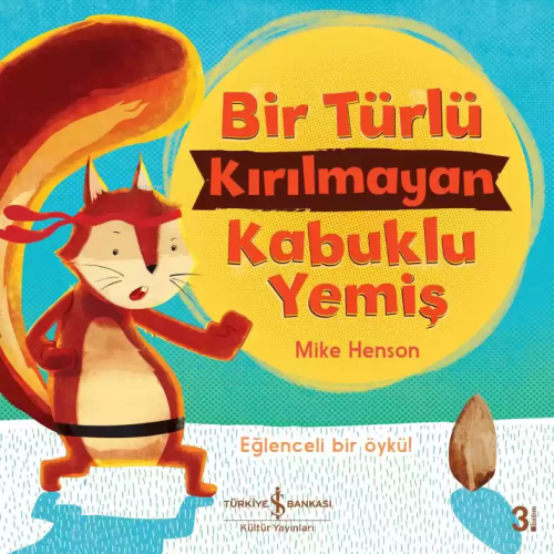 Bir Türlü Kırılamayan Kabuklu Yemiş - Mike Henson | Yeni ve İkinci El 