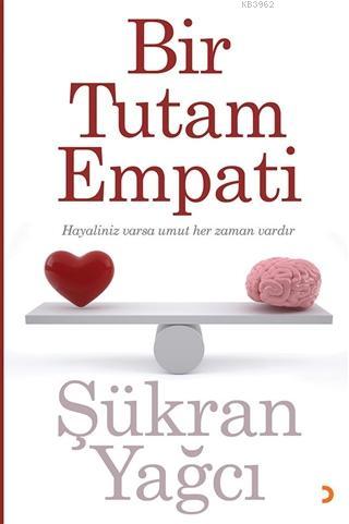 Bir Tutam Empati - Şükran Yağcı | Yeni ve İkinci El Ucuz Kitabın Adres