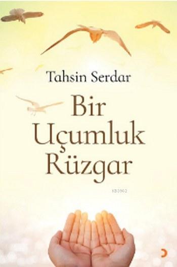 Bir Uçumluk Rüzgar - Tahsin Serdar | Yeni ve İkinci El Ucuz Kitabın Ad