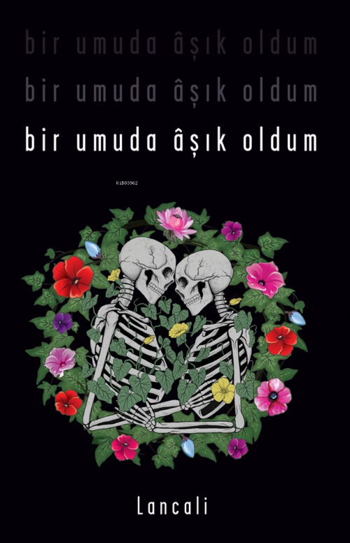 Bir Umuda Âşık Oldum - Lancali | Yeni ve İkinci El Ucuz Kitabın Adresi