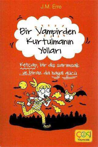 Bir Vampirden Kurtulmanın Yolları - J.M. Erre | Yeni ve İkinci El Ucuz