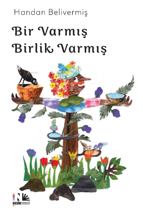 Bir Varmış Birlik Varmış - Handan Belivermiş | Yeni ve İkinci El Ucuz 