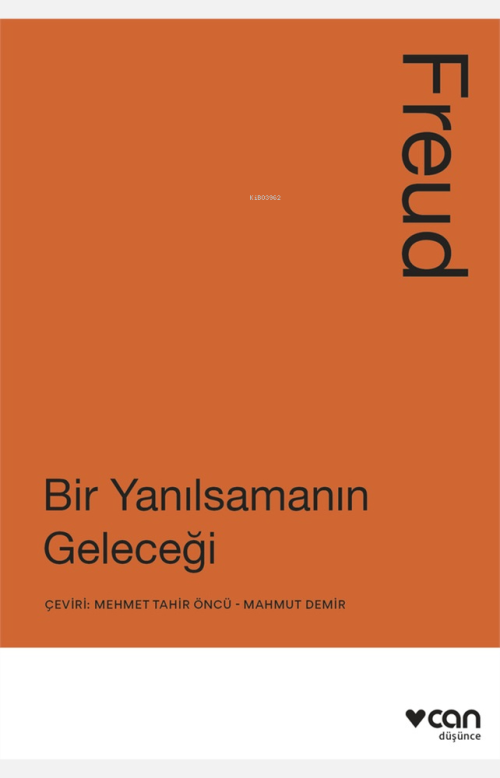 Bir Yanılsamanın Geleceği - Sigmund Freud | Yeni ve İkinci El Ucuz Kit