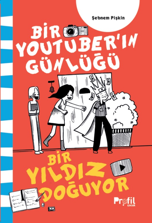 Bir Yıldız Doğuyor;Bir Youtuber’ın Günlüğü - Şebnem Pişkin | Yeni ve İ