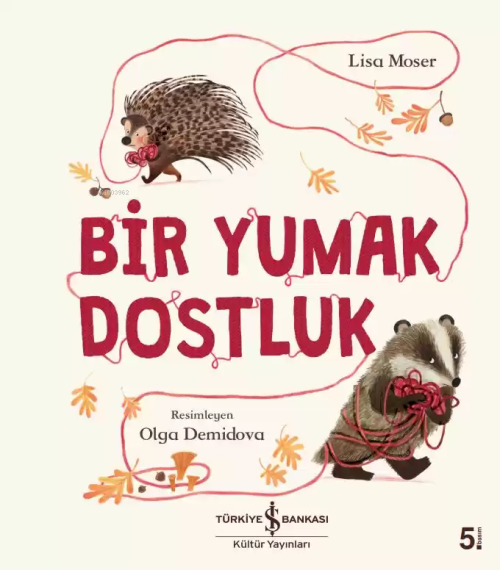 Bir Yumak Dostluk - Lisa Moser | Yeni ve İkinci El Ucuz Kitabın Adresi