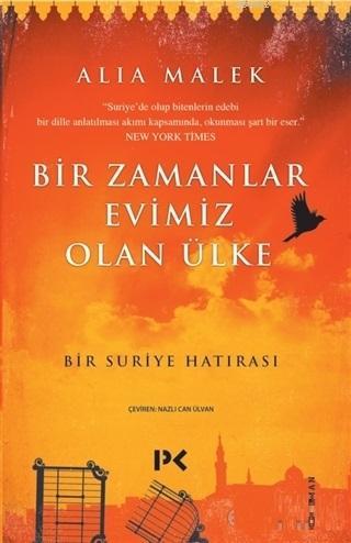 Bir Zamanlar Evimiz Olan Ülke - Alia Malek | Yeni ve İkinci El Ucuz Ki