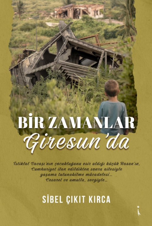 Bir Zamanlar Giresun'da - Sibel Çıkıt Kırca | Yeni ve İkinci El Ucuz K