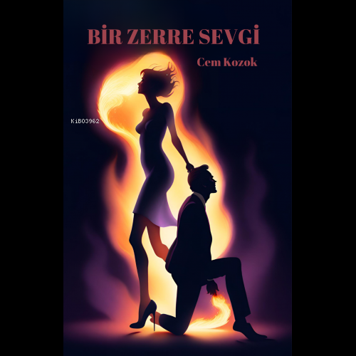 Bir Zerre Sevgi - Cem Kozok | Yeni ve İkinci El Ucuz Kitabın Adresi