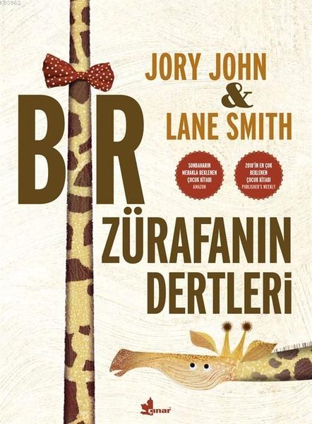 Bir Zürafanın Dertleri - Lane Smith | Yeni ve İkinci El Ucuz Kitabın A