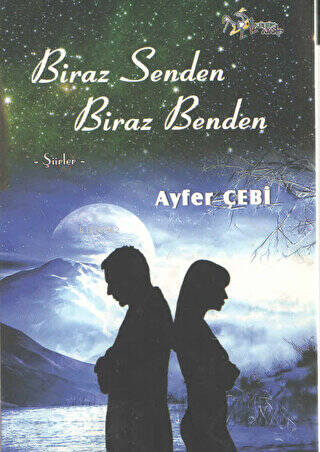 Biraz Senden Biraz Benden - Ayfer Çebi | Yeni ve İkinci El Ucuz Kitabı