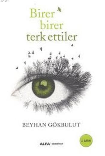 Birer Birer Terk Ettiler - Beyhan Gökbulut | Yeni ve İkinci El Ucuz Ki