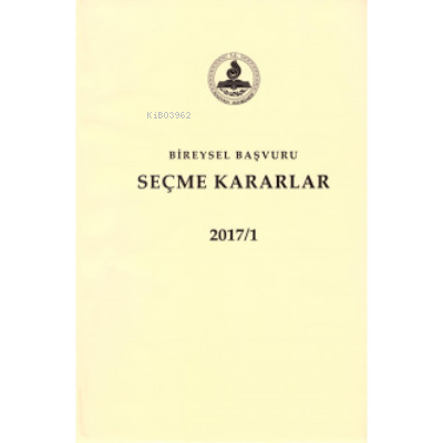 Bireysel Başvuru Seçme Kararlar 2 Cilt Takım (Ciltli) - Kolektif | Yen