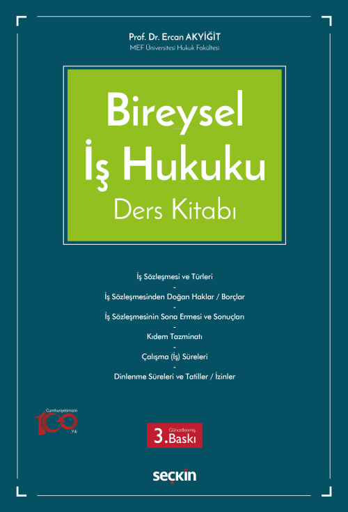 Bireysel İş Hukuku Ders Kitabı - Ercan Akyiğit | Yeni ve İkinci El Ucu