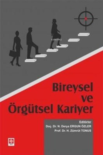 Bireysel ve Örgütsel Kariyer - Derya Ergun Özler | Yeni ve İkinci El U