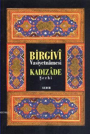 Birgivi Vasiyetnamesi - İmam Birgivi | Yeni ve İkinci El Ucuz Kitabın 