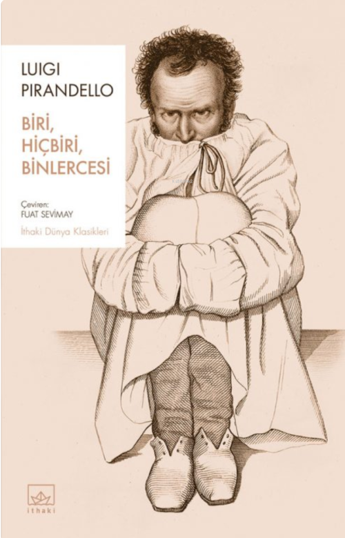 Biri, Hiçbiri, Binlercesi - Luigi Pirandello | Yeni ve İkinci El Ucuz 