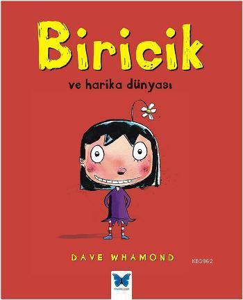 Biricik ve Harika Dünyası - Dave Whamond | Yeni ve İkinci El Ucuz Kita