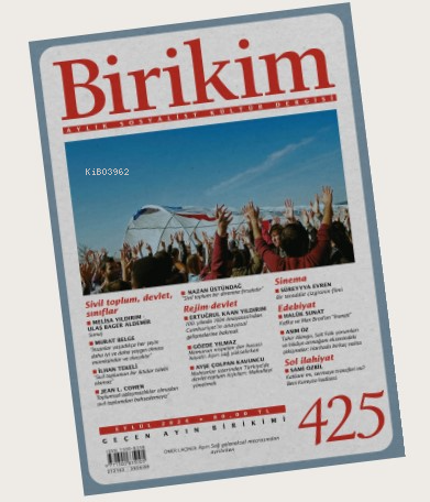 Birikim 425 - Eylül 2024 - Kolektif | Yeni ve İkinci El Ucuz Kitabın A