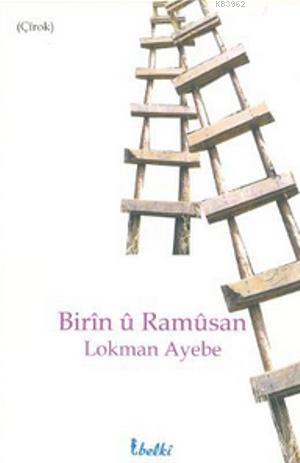 Birin U Ramusan - Lokman Ayebe- | Yeni ve İkinci El Ucuz Kitabın Adres