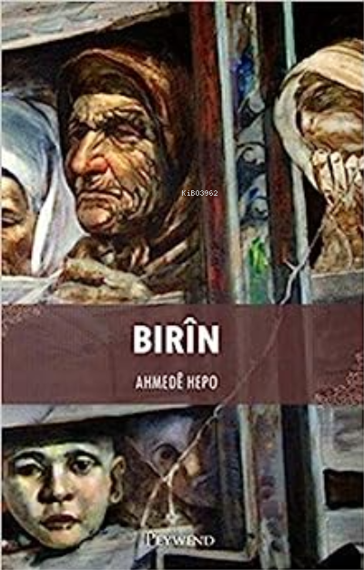 Birin - Ahmede Hepo | Yeni ve İkinci El Ucuz Kitabın Adresi