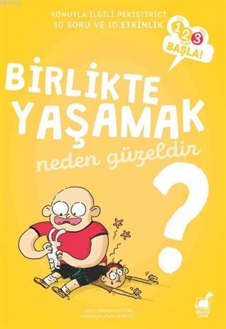 Birlikte Yaşamak Neden Güzeldir? - Stephanie Duval | Yeni ve İkinci El