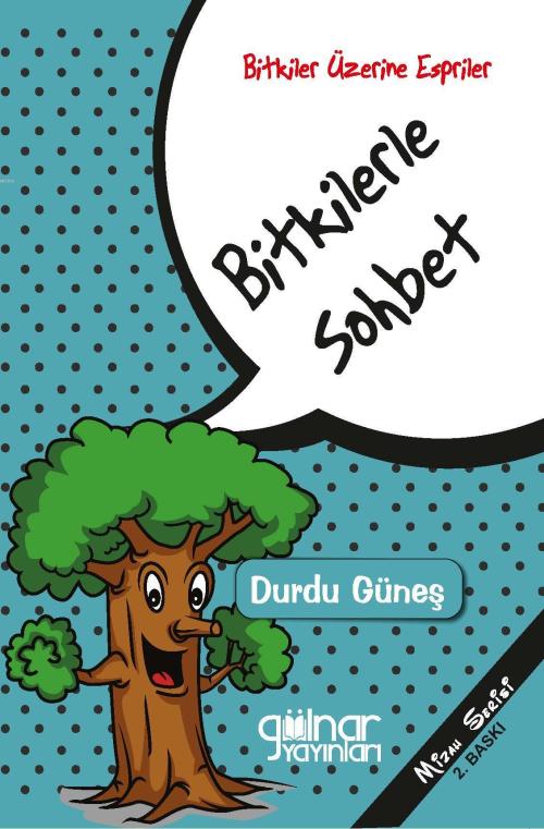 Bitkilerle Sohbet - Durdu Güneş | Yeni ve İkinci El Ucuz Kitabın Adres