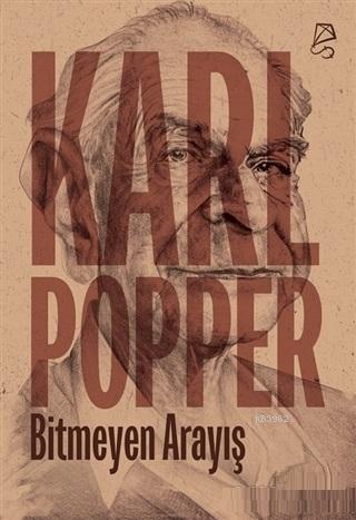 Bitmeyen Arayış - Karl Popper | Yeni ve İkinci El Ucuz Kitabın Adresi