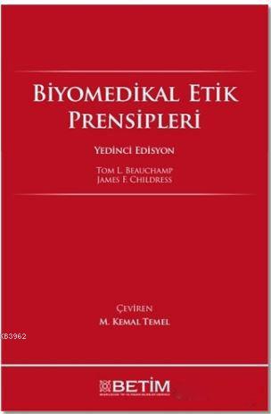 Biyomedikal Etik Prensipleri - James F. Childress | Yeni ve İkinci El 