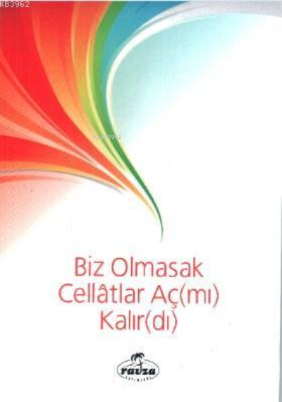 Biz Olmasak Cellatlar Aç(mı) Kalır(dı) - Bünyamin Doğruer | Yeni ve İk