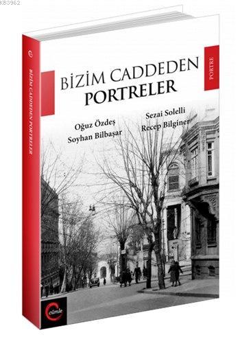 Bizim Caddeden Portreler - Necati Tonga | Yeni ve İkinci El Ucuz Kitab