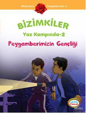 Bizimkiler Yaz Kampında 2 - Ayşe Alkan Sarıçiçek | Yeni ve İkinci El U