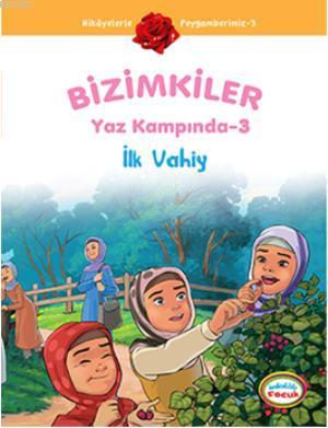 Bizimkiler Yaz Kampında 3 - Ayşe Alkan Sarıçiçek | Yeni ve İkinci El U