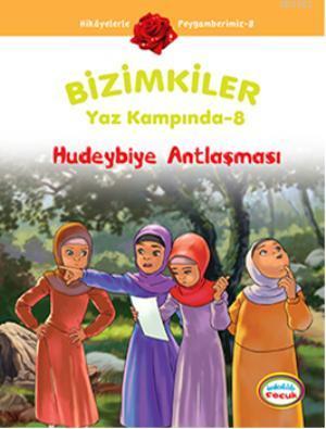 Bizimkiler Yaz Kampında 8 - Ayşe Alkan Sarıçiçek | Yeni ve İkinci El U