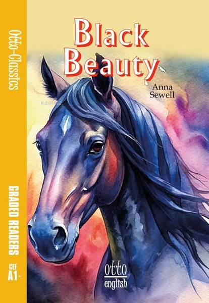 Black Beauty - Anna Sewell | Yeni ve İkinci El Ucuz Kitabın Adresi