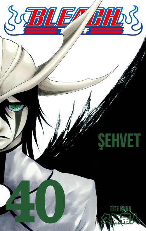 Bleach 40 Cilt;Şehvet - Tite Kubo | Yeni ve İkinci El Ucuz Kitabın Adr