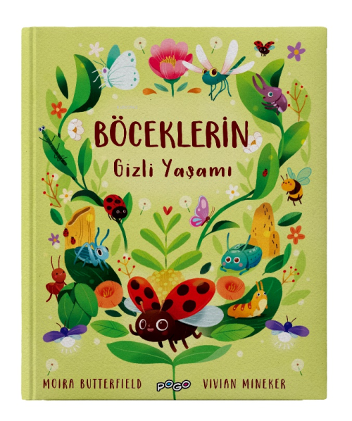 Böceklerin Gizli Yaşamı (Ciltli) - Moira Butterfield | Yeni ve İkinci 