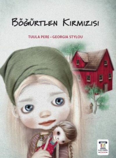 Böğürtlen Kırmızısı - Tuula Pere | Yeni ve İkinci El Ucuz Kitabın Adre