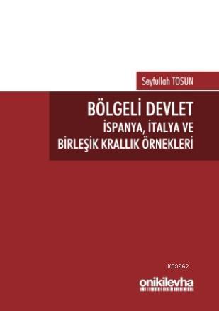 Bölgeli Devlet - Seyfullah Tosun- | Yeni ve İkinci El Ucuz Kitabın Adr