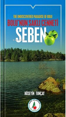 Bolu’nun Saklı Cenneti - Hüseyin Tunçay | Yeni ve İkinci El Ucuz Kitab