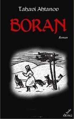 Boran - Tahavi Ahtanov | Yeni ve İkinci El Ucuz Kitabın Adresi