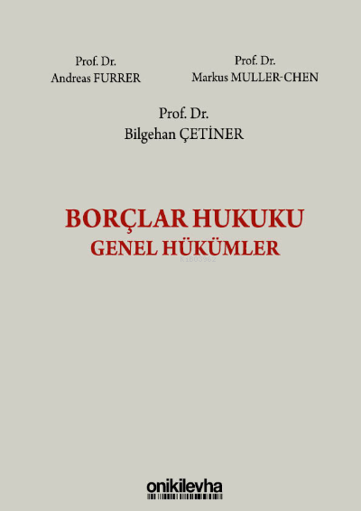 Borçlar Hukuku Genel Hükümler - Bilgehan Çetiner | Yeni ve İkinci El U