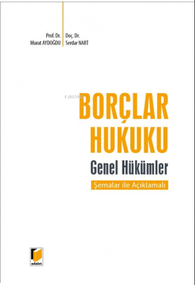 Borçlar Hukuku Genel Hükümler - Murat Aydoğdu | Yeni ve İkinci El Ucuz