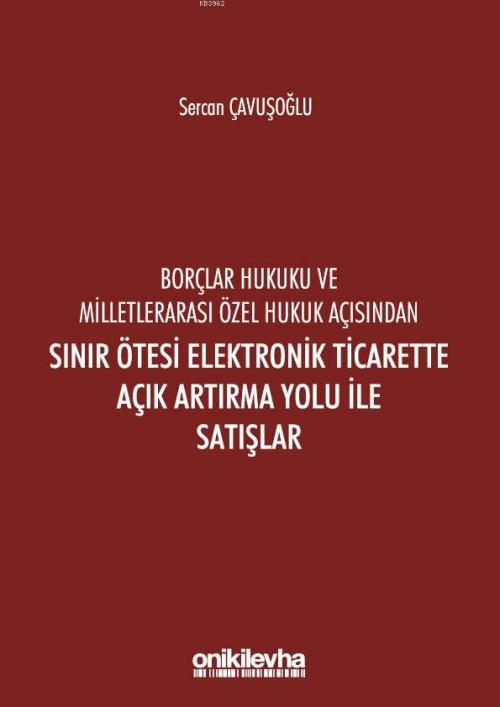 Borçlar Hukuku Ve Milletlerarası Özel Hukuk Açısından Sınır Ötesi - Se