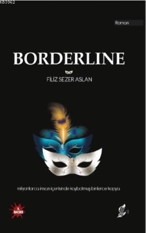 Borderline - Filiz Sezer Aslan | Yeni ve İkinci El Ucuz Kitabın Adresi